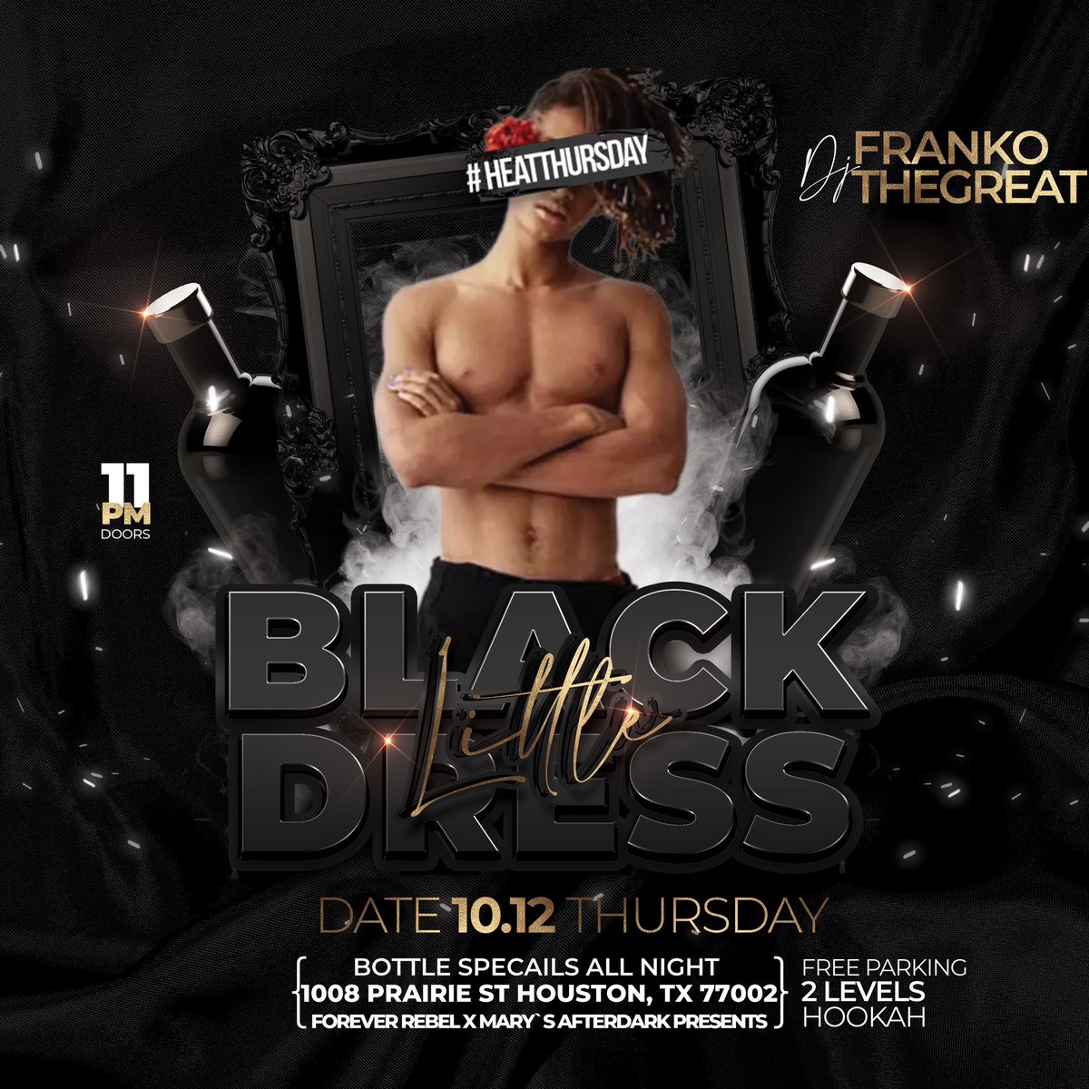 HezRebellious's tweet photo. THIS THURSDAY! Itβs that time again
$150 to the best dress!
The LITTLE BLACK DRESS PARTY!
#HeatThursday π₯ https://t.co/OUgJGUEw03