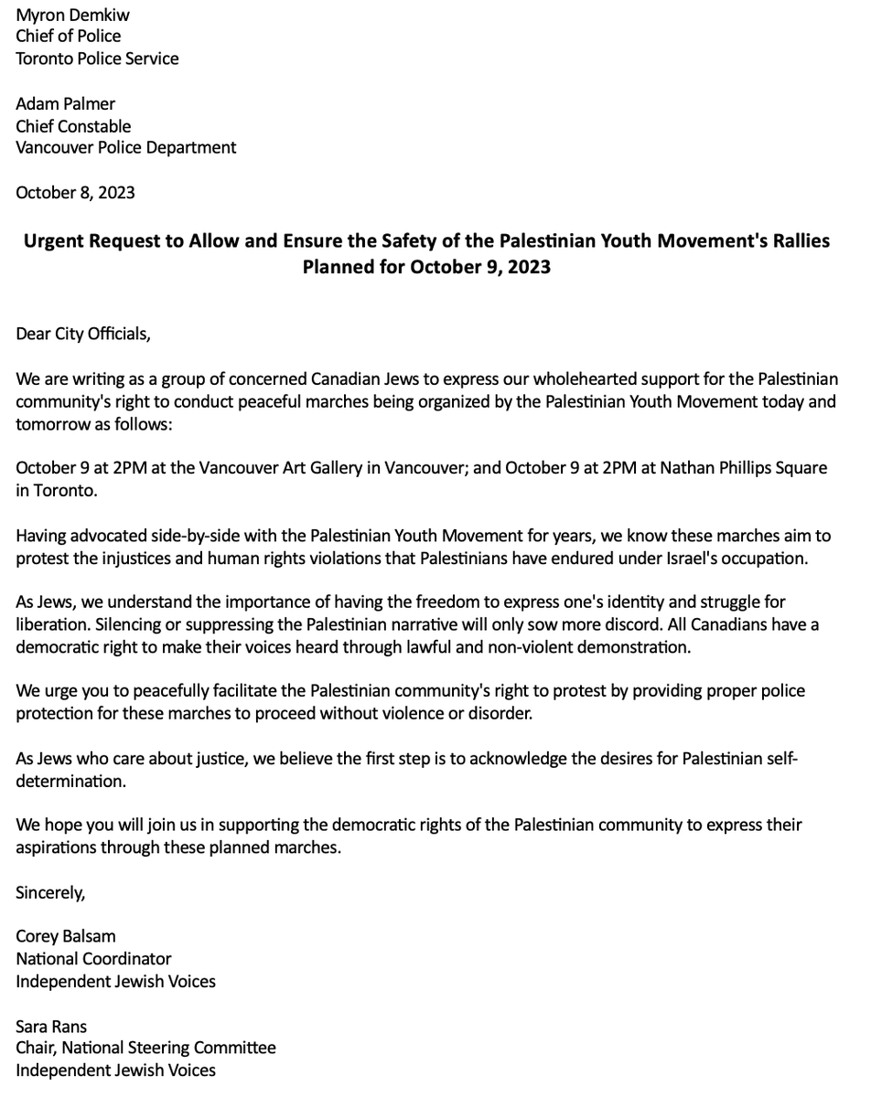 IndJewishVoices's tweet photo. Palestine solidarity rallies are being planned across Canada tomorrow. These must be permitted by the police in our country. Please read and share this letter written to police in Vancouver and Toronto.
@TPSMyronDemkiw
@TorontoPolice
@ChiefPalmer
@VancouverPD https://t.co/J9MYc3dE6o