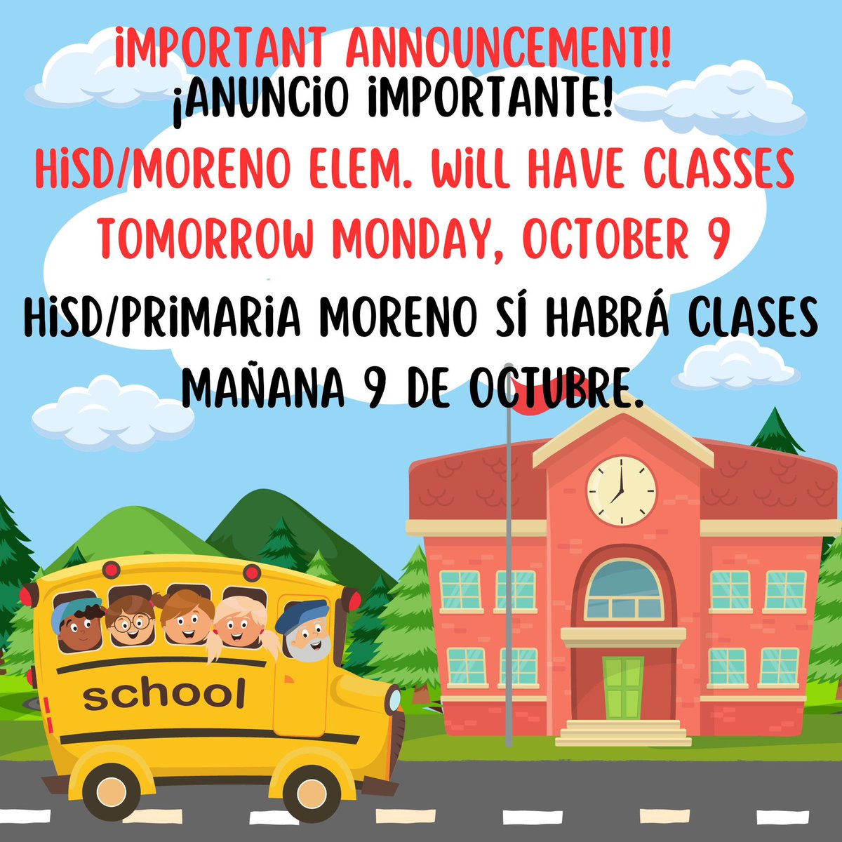 Dear @MorenoMustangs families, we will have classes tomorrow Monday, October 9, 2023 @ 7:30 AM. Estimadas familias de nuestra escuela primaria Moreno, sí vamos a tener clases mañana lunes 9 de octubre. @acastro_hisd @elipadi67 @IlsaAVillarreal