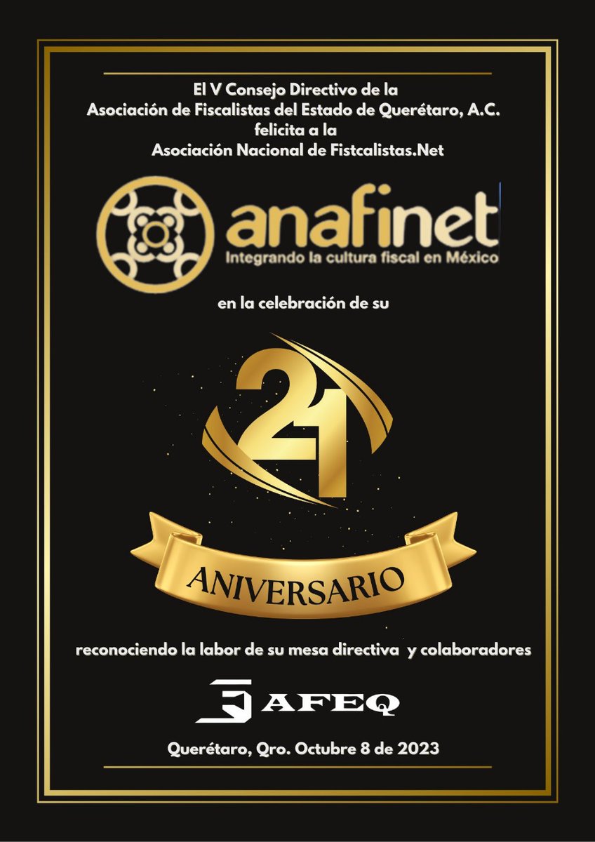 AFEQAC's tweet photo. La Afeq AC Fiscalistas felicita a todoa los integrantes de la familia #ANAFINET en el marco de la celebración de su 𝟮𝟭 𝗔𝗻𝗶𝘃𝗲𝗿𝘀𝗮𝗿𝗶𝗼 deseándole muchos años más de éxitos 𝙞𝙣𝙩𝙚𝙜𝙧𝙖𝙣𝙙𝙤 𝙡𝙖 𝙘𝙪𝙡𝙩𝙪𝙧𝙖 𝙛𝙞𝙨𝙘𝙖𝙡 𝙚𝙣 𝙈𝙚́𝙭𝙞𝙘𝙤.
@Anafinet https://t.co/zNXPf6ABfD