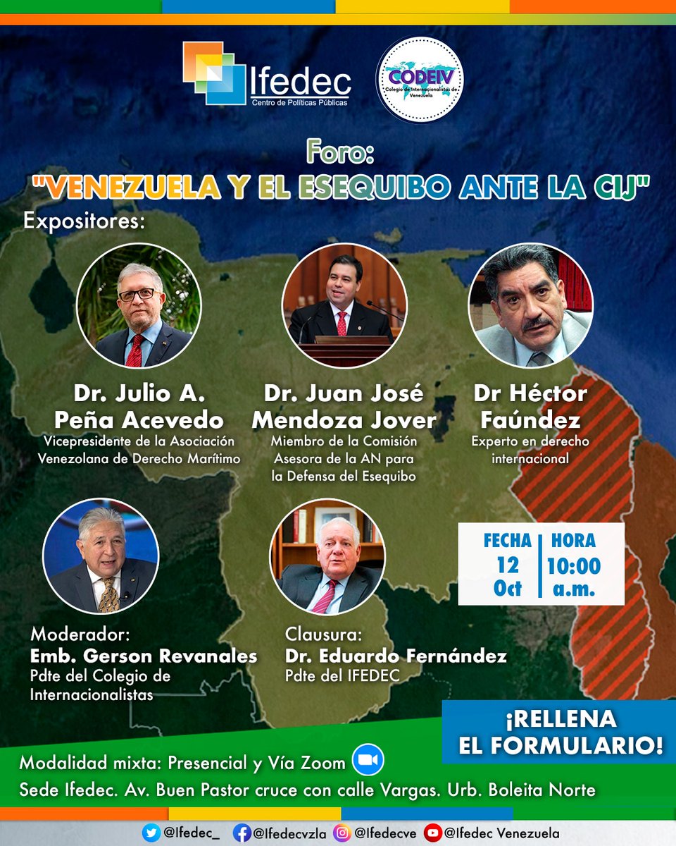 Ifedec_'s tweet photo. #Agenda El próximo jueves #12Octubre a las 10:00 A.M. se estará realizando el foro "Venezuela y el Esequibo ante la CIJ" en la sede del #Ifedec en #Caracas.
Si deseas participar, te esperamos en nuestra sede o regístrate en este link para verlo por zoom https://t.co/gW46ZiANMW https://t.co/qCu4GEvQeH