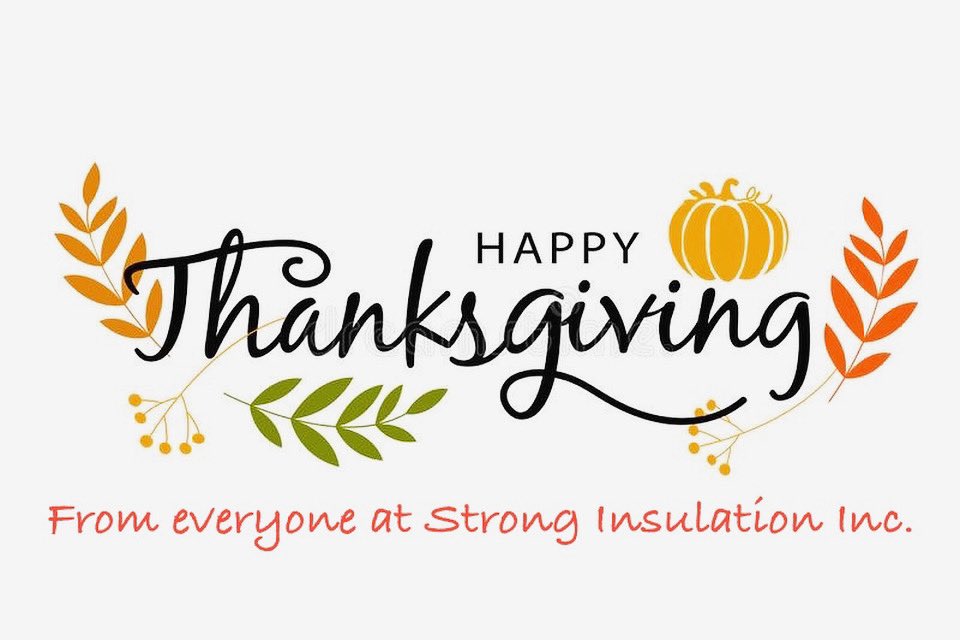 IncInsulation's tweet photo. Happy Thanksgiving, from everyone at Strong Insulation Inc. 🦃 ☀️ 
.
.
. 
#thanksgiving #supportlocal #localbusiness #insulation #alberta #centralalbertabusiness https://t.co/1BIOrE0sSC