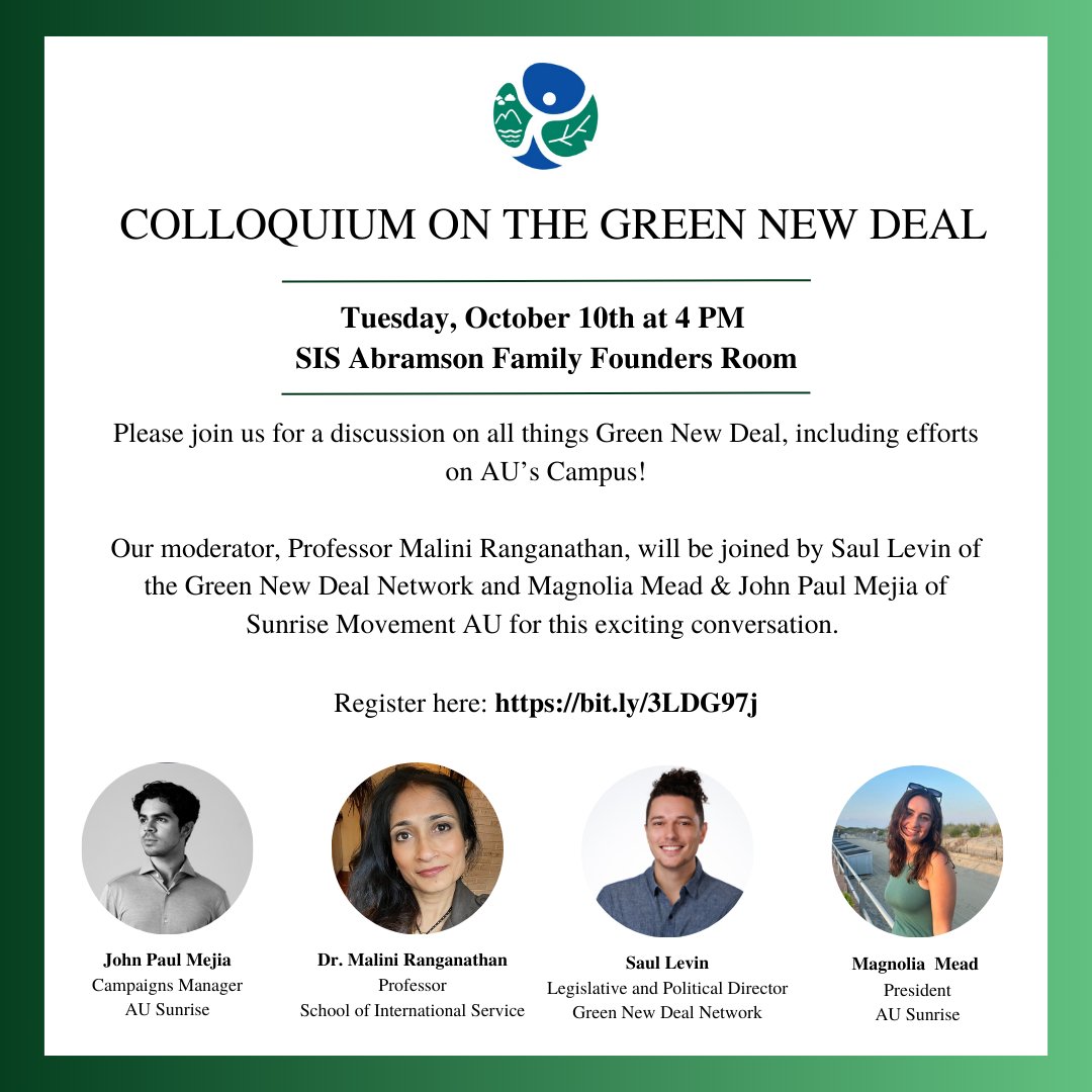 Excited for this @AmericanU_CECE Green New Deal event happening this coming Tuesday Oct 10~ We will hear from <a href="/sunrisemvmtau/">Sunrise American University☀️</a> leaders <a href="/johnpaul_mejia/">John Paul Mejia</a> &amp; @MagnoliaeMead, as well as union organizer and <a href="/GND_Network/">Green New Deal Network</a> legislative head, <a href="/saaaauuull/">Saul</a>
tinyurl.com/vbp3uwe

@Fisher_DanaR