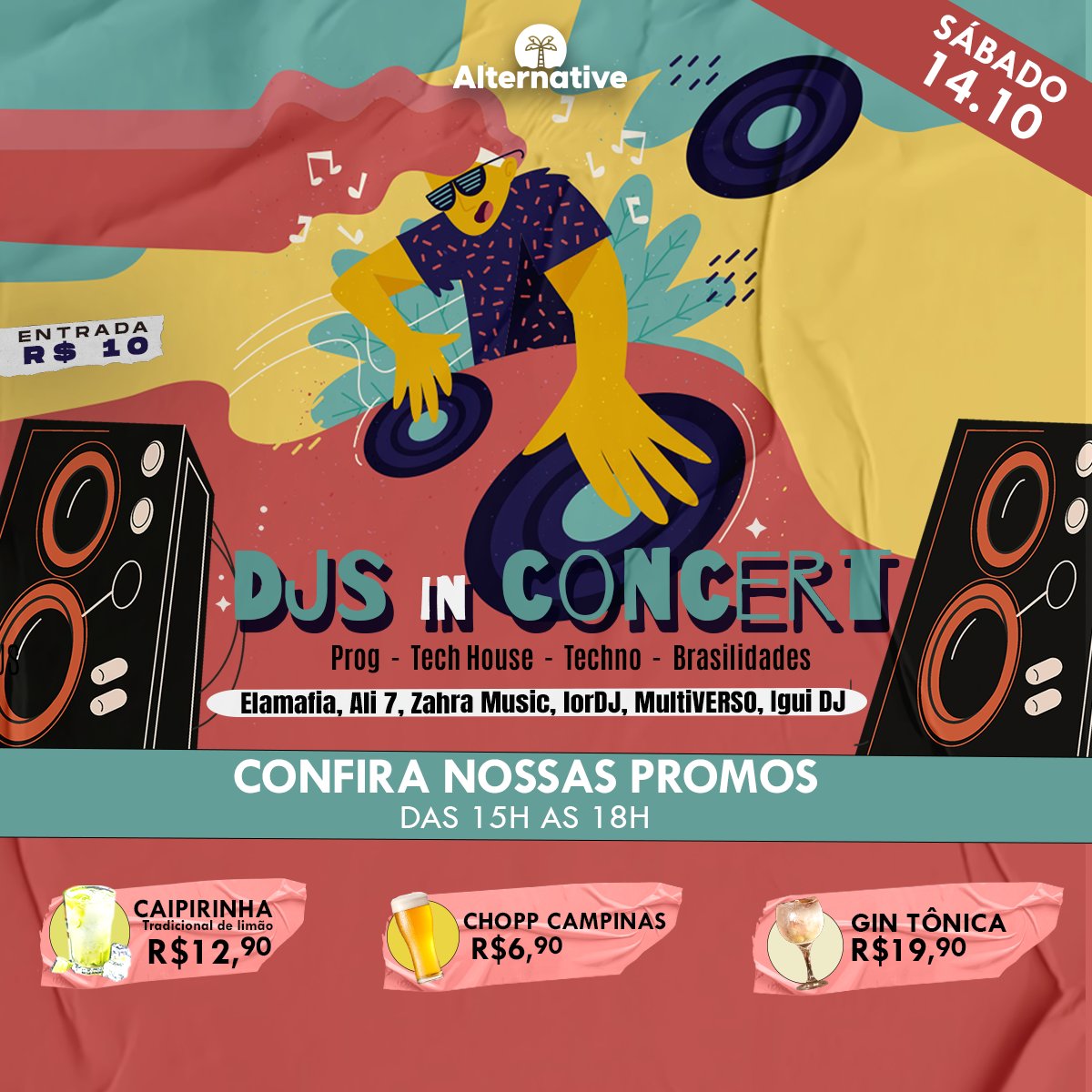 ali7_dj's tweet photo. Dia 15 com muita música boa no Alternative.

#djsinconcert #ali7 #alternative #élamafia #zahramusic #lordjmultiverso #iguidj #prog #techhouse #techno #brasilidades #pop https://t.co/GpJdtak1BJ