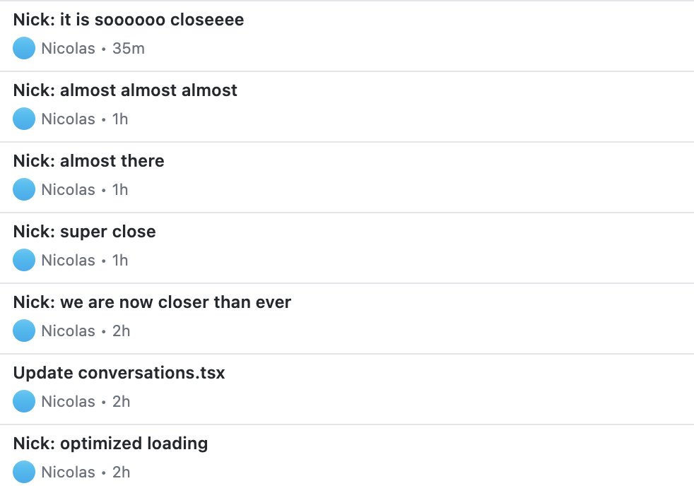 nickscamara_'s tweet image. My commits get so messy when I am almost done with a feature