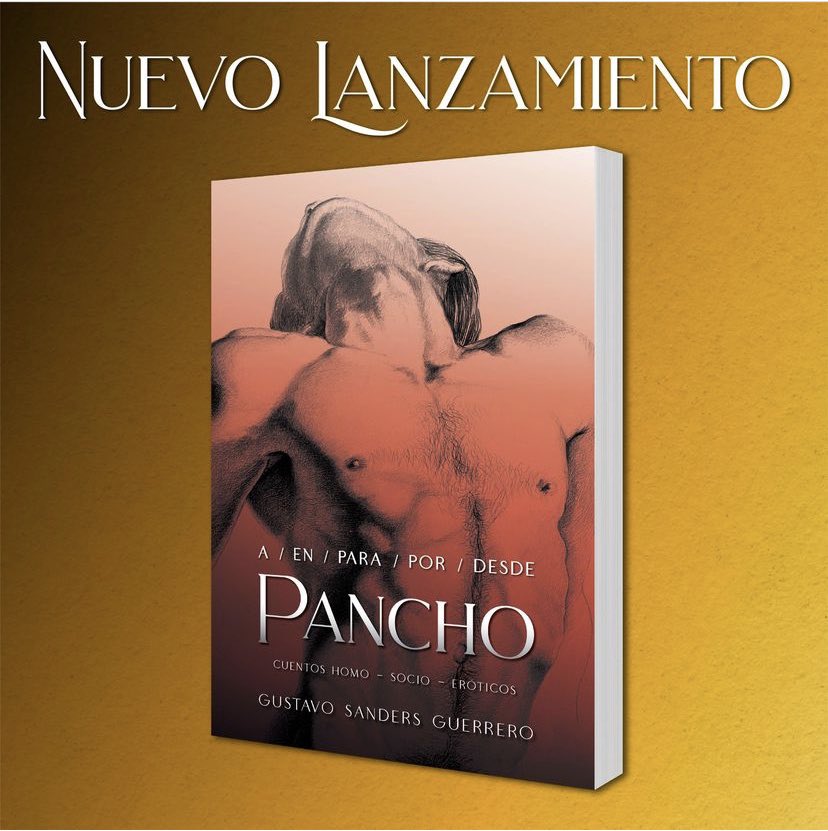 GustavoSandersG's tweet photo. Les presento mi nuevo libro. Cuentos homo socio eróticos, para nutrir tu mente e hinchar tu cabeza. De venta en https://t.co/civmcoSnTY https://t.co/O8AMRJU6rW