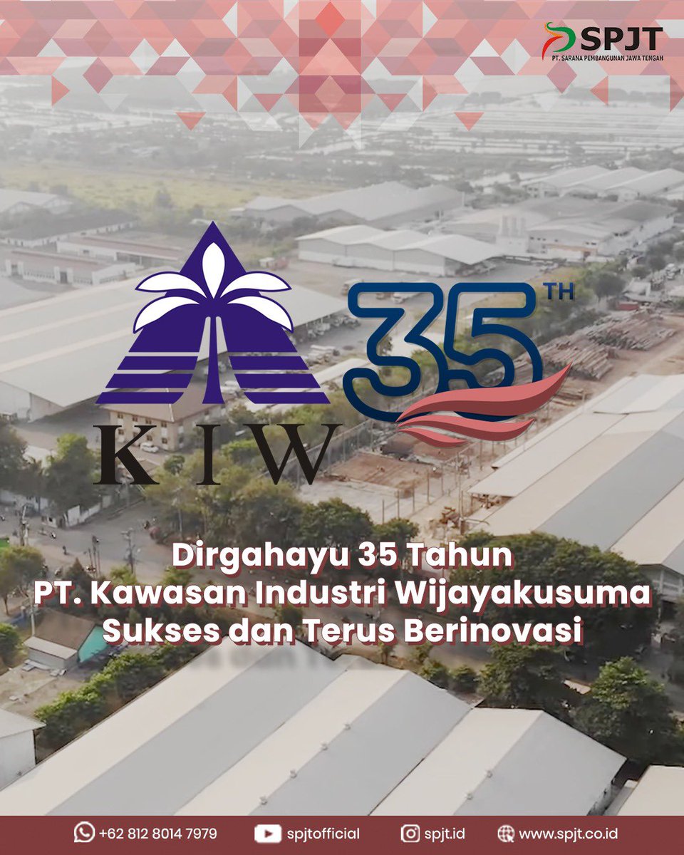 SPJT_INDONESIA's tweet photo. Selamat ulang tahun ke 35 PT. Kawasan Industri Wijayakusuma sukses dan terus berinovasi @pt_kiw https://t.co/tjTX8jBmpD