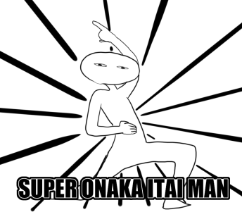 SUPER ONAKAITAI MAN (ロキソニーン!) 