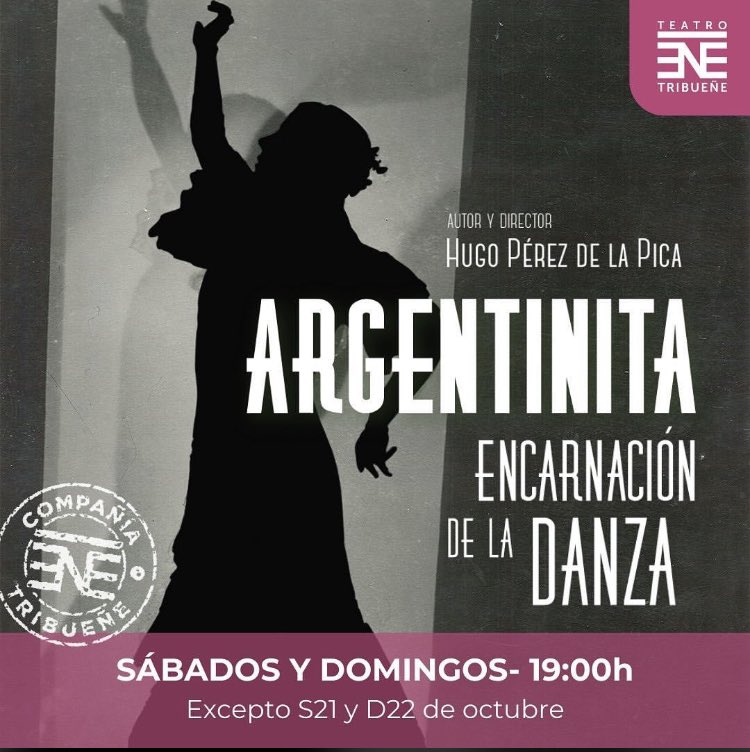 Embelesada por esta revolución escénica, recibí tanta poesía que, con el alma encendida por ese escenario, por mi cabeza pasó: que cuando me muera, delante de mí suceda algo así .

☄️ Argentinita, encarnación de la danza | Hugo Pérez de la Pica