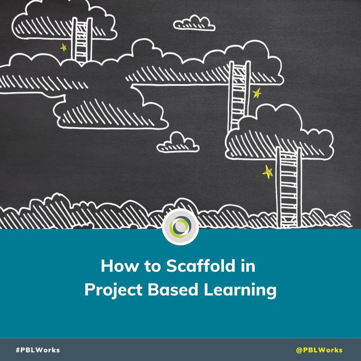 "Effective scaffolding is both an art and a science – it demands that teachers have a deep understanding of students' strengths and needs as well as a clear vision of where students are headed."

Scaffolds can take many forms; learn more here: bit.ly/3vqJU6u
#PBL