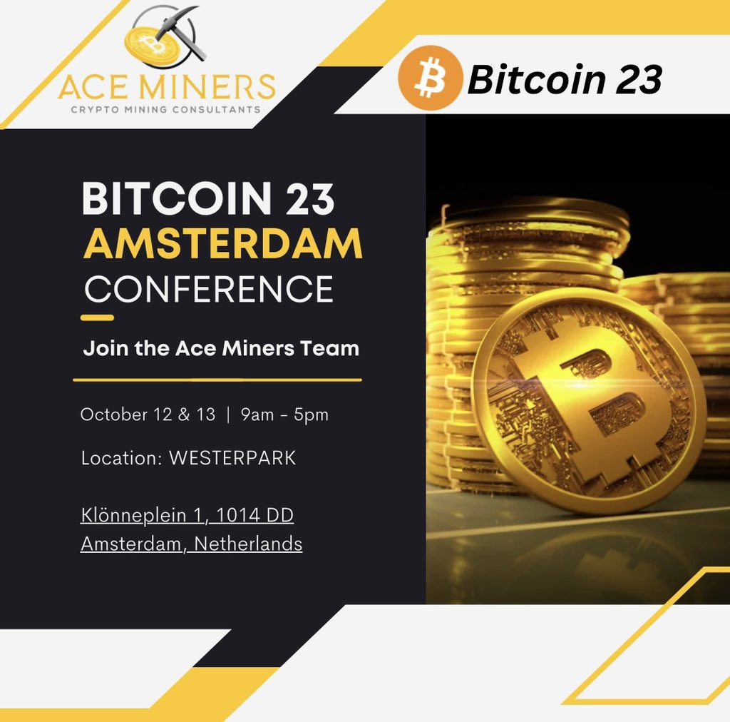 Exciting news! Ace Miners will be at @TheBitcoinConf in Amsterdam on October 12-13. We can't wait to explore the latest in crypto innovation and network with fellow enthusiasts. See you there!💰 #Bitcoin23 #CryptoConference #Bitcoin #btc #Cryptocurency