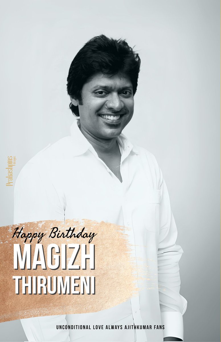 Karthik_Balasub's tweet photo. Wishing a Happiest Birthday to talented Director #MagizhThirumeni 😎😎

We wish more successful and prosperous year ahead 🙏 ✨️ 

@arunvijayno1 #Ajithkumar #VidaaMuyarchi https://t.co/CCZNgjGTfl