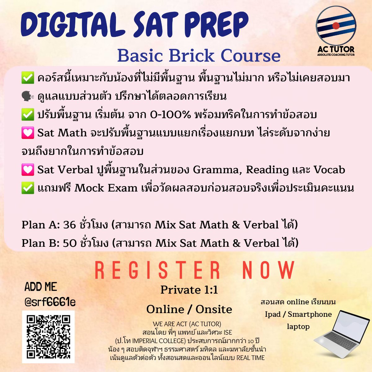 ac_tutor's tweet photo. เปิดคอร์สแล้วค่า สำหรับน้องที่กำลังเตรียมตัวสอบ #satmath และ #satverbal ในรอบ พย นี้
✅ เรียนตัวต่อตัว
✅ วางแพลนการเรียนให้เหมาะกับน้อง
✅ ไม่มีพื้นฐาน หรืออยากอัพคะแนน ก็มีคอร์สให้โดยเฉพาะค่ะ
#สอบsat #เรียนsat #สอนsat #ติวสอบsat #dek66 #muic #bbacu #bbatu #ebacu #betu #llbtu https://t.co/yqHf1FKGYY