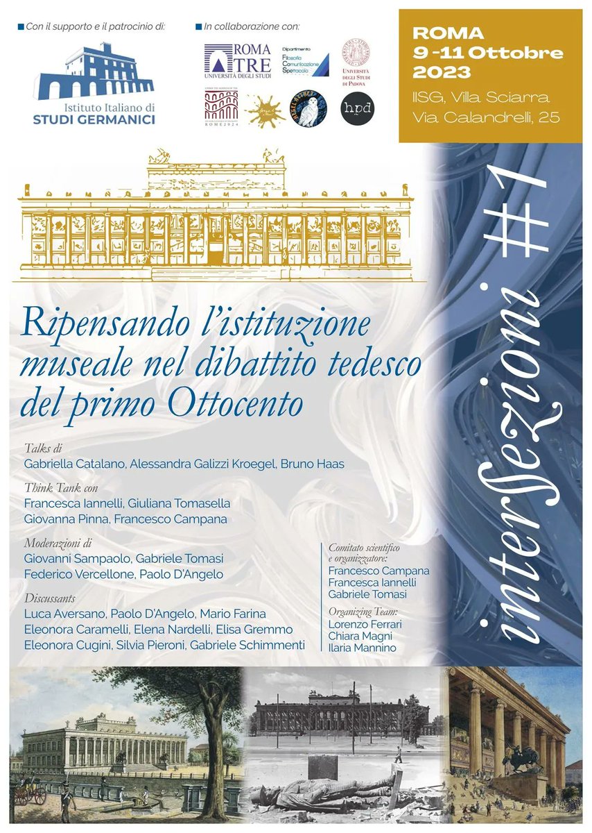 Workshop: 'Intersezioni #1 - Ripensando l’istituzione museale nel dibattito tedesco del primo Ottocento'
Istituto Italiano di Studi Germanici, Roma
9-11 ottobre 2023
<a href="/StudiGermanici/">Istituto Italiano di Studi Germanici</a> #hegelartnet <a href="/hegelpd/">hegelpd</a> @hegelnow <a href="/UnivRoma3/">Università Roma Tre</a> <a href="/UniPadova/">Università di Padova</a>
studigermanici.it/event/intersez…