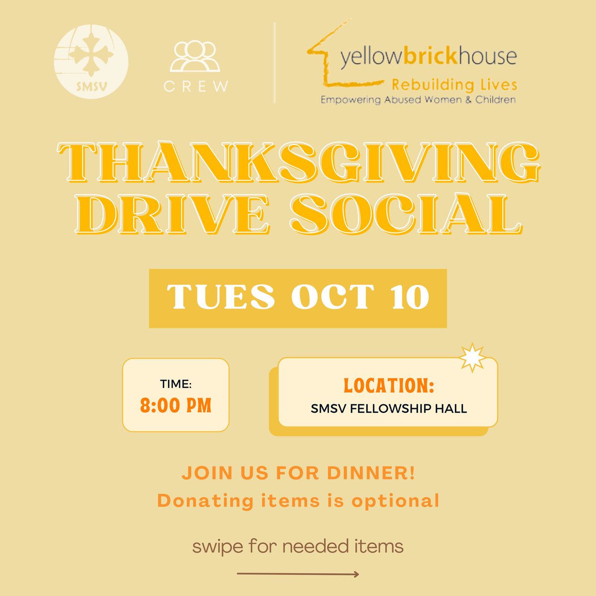 smsvchurch's tweet photo. CREW is hosting a Thanksgiving Drive Social in collaboration with Yellow Brick House this Tuesday October 10 at SMSV! Bring your friends and join us for dinner! Donating items is optional, swipe for urgently needed items and desired items. https://t.co/lWXGodfCoE