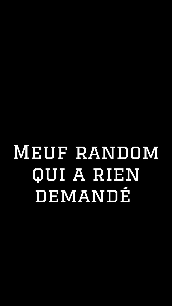 En sah vous lui faite quoi ?