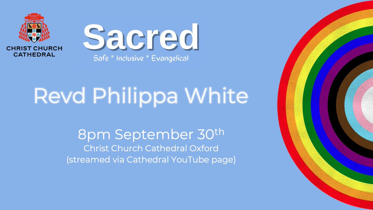 sacred_worship's tweet photo. A reminder that our monthly service for LGBTQ+ people, families, friends &amp; allies,  is meeting this Saturday evening, 8pm @ChChCathedralOx (&amp; live-streamed on the cathedral YouTube page) with the wonderful @revdphilippa speaking! 
Come worship with us. Everyone welcome. https://t.co/ipUMCTgAog