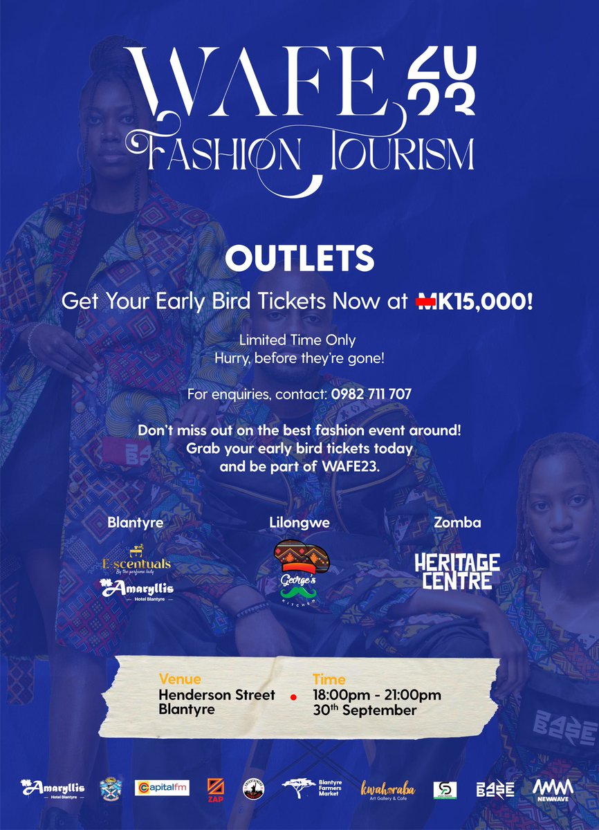 ElzJoel's tweet photo. WAFE 23 is here again
Get your tickets now before they sell out,
And vendors the time to book a stall is now.
@hallowafe
#WAFE23 #FASHIONTOURISM #TOURISMMONTH #BLANTYRE #STREETFASHIONSHOW https://t.co/KhLtDny9ow