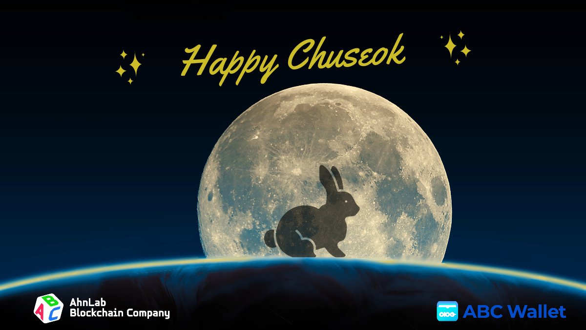 AhnLab_ABC's tweet photo. 🌕Happy Chuseok to all my friends celebrating this joyous Korean Thanksgiving🌝
✨May your day be filled with love, family, and delicious feasts🍲🍁
#ABCwallet #Chuseok2023 https://t.co/Nw6ExGqQ6V