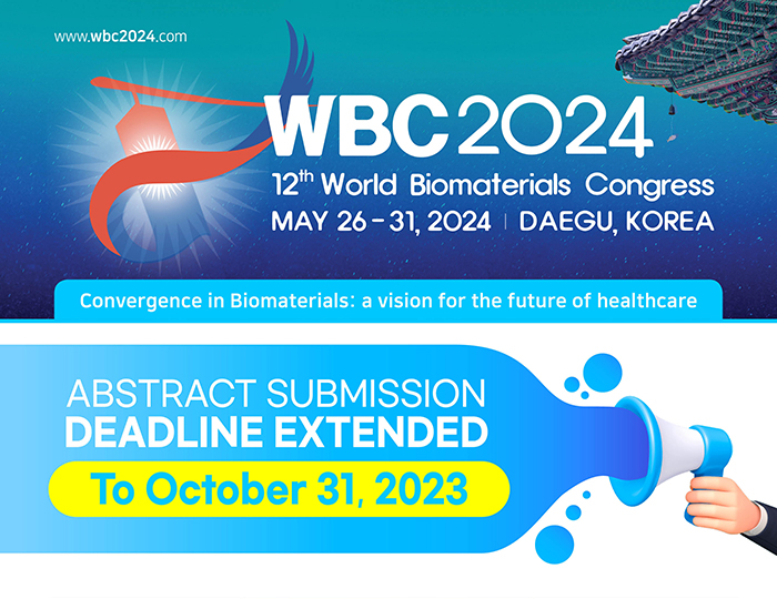 Abstract Submission Deadline EXTENDED to October 31, 2023!

Go to abstract submission: wbc2024.com/index.php?GP=p…

#WBC2024 #KSBM #IUSBSE #Biomaterials #callforabstract #travelgrant #registration #Daegu #Korea