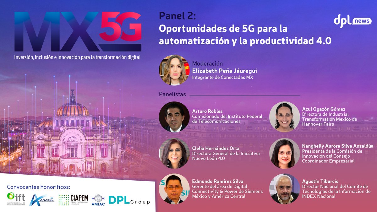 @sonixag @cesarfunesgaray Panel 2: Oportunidades de #5G para la automatización y la productividad 4.0 Registro e información: mx5g.com.mx Participarán: @Clelia_hdezo @Elijauregui @azul_ogazon @NanghellySilva @ruizvegamex