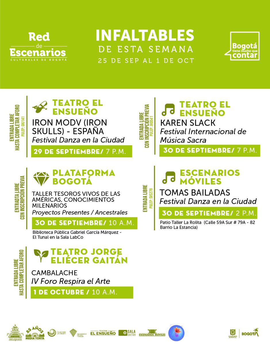idartes's tweet photo. Agéndate con los #Infaltables de la semana de los #EscenariosDeBogotá.✨🤩
Más eventos en https://t.co/gPBlSIflaq
#IdartesEsBogotá https://t.co/XymgEJSqQr