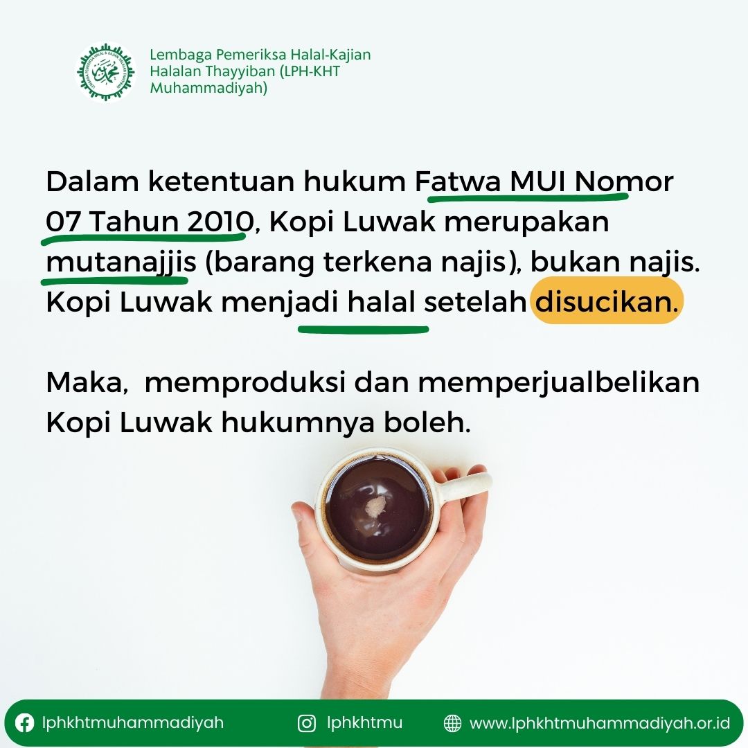 lphkhtmu's tweet photo. Bagaimana hukum mengonsumsi kopi luwak, halal atau haram ya?!
Simak penjelasannya berikut!

Find us on!
Instagram &amp; TikTok : lphkhtmu
Twitter : LPHKHTMuh
Facebook : lphkhtmuhammadiyah

#lphkht #muhammadiyah #aisyiyah #bpjph #sertifikathalal #kopiluwak #fatwamui #Layla #FirstLove https://t.co/P5X4UWhTuP