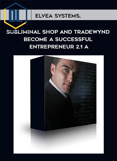 thedlcourse's tweet photo. Elvea Systems, Subliminal Shop and Tradewynd – Become A Successful Entrepreneur 2.1 A @thedlcourse #onlinecourse
Download at: https://t.co/ktIoani4yq https://t.co/e6XddgmX8G