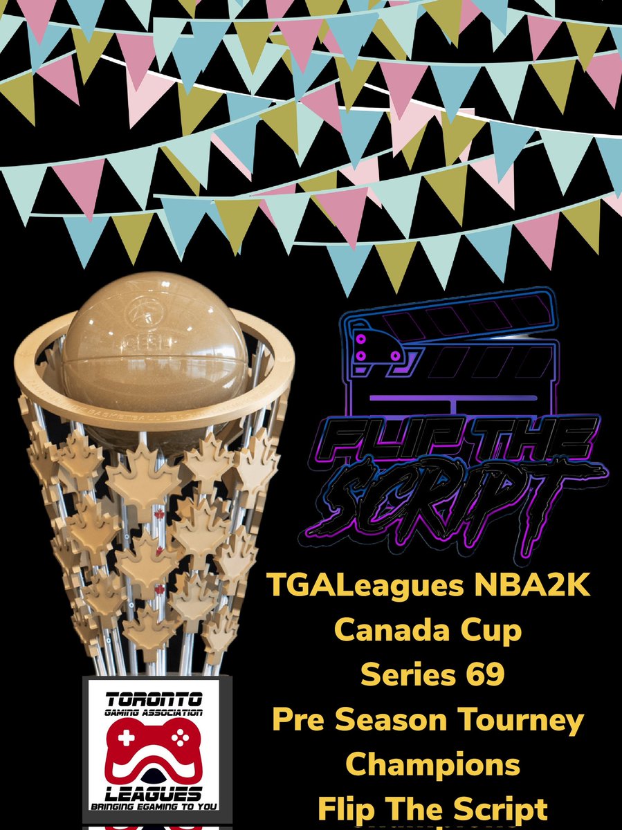 LeaguesTga's tweet image. TGALeagues NBA2K Canada Cup Series 69 Pre Season Tourney Champions Flip The Script CONGRATS!!! TAKING HOME THE 1ST ONE OF THE SEASON!!! #TGALeagues #NBA2K #CANADACUP #SERIES69 #5V5PROAM @LeaguesTGA