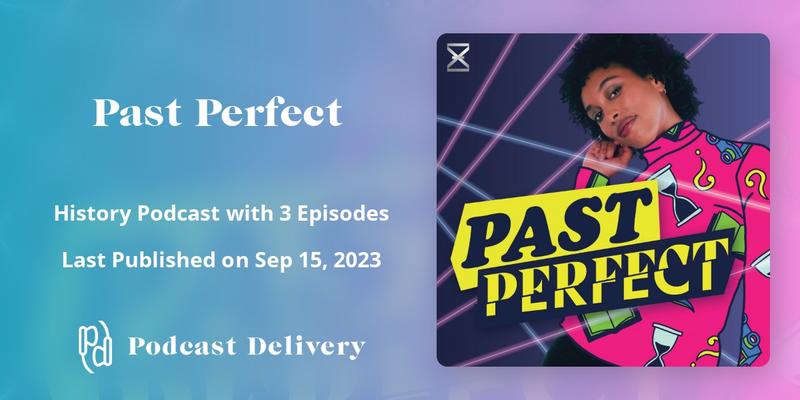 Step into the time machine with Past Perfect, a trivia show for the ages. Join host <a href="/SimonePolanen/">Simone Polanen</a> and an array of entertaining guests as they flex their general knowledge in a tournament that traverses time. #podcastdelivery