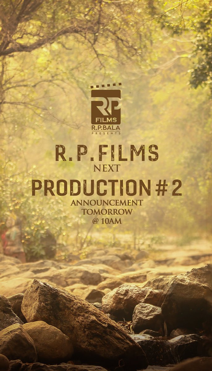 RP Films (@rpfilmsofficial) on Twitter photo 🌟 The countdown has begun!
#RPFilms Production No 2 exciting announcement on 28th September Tomorrow at 10 AM
<a href="/RPFilmsOfficial/">RP Films</a> <a href="/rpbala2012/">R.P.Bala RP FLIMS</a>
<a href="/onlynikil/">Nikil Murukan</a> 🌟 The countdown has begun!
#RPFilms Production No 2 exciting announcement on 28th September Tomorrow at 10 AM
<a href="/RPFilmsOfficial/">RP Films</a> <a href="/rpbala2012/">R.P.Bala RP FLIMS</a>
<a href="/onlynikil/">Nikil Murukan</a>