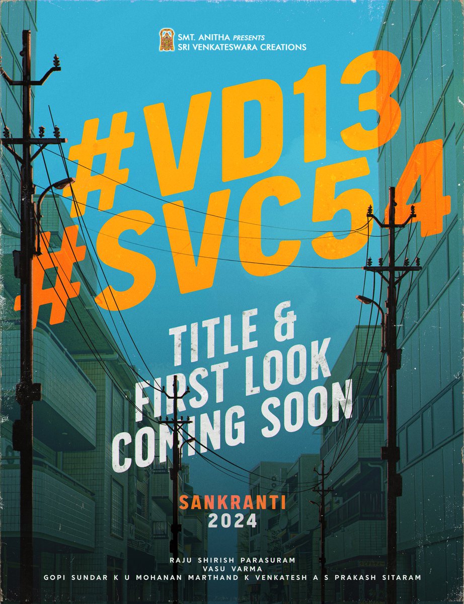 The countdown to Sankranthi 2024 begins! 🤩

With 50% of the shoot wrapped, Team #VD13 and #SVC54 are all set to bring the festivities to the big screens ❤️🌾

Title and first look very soon 🤗