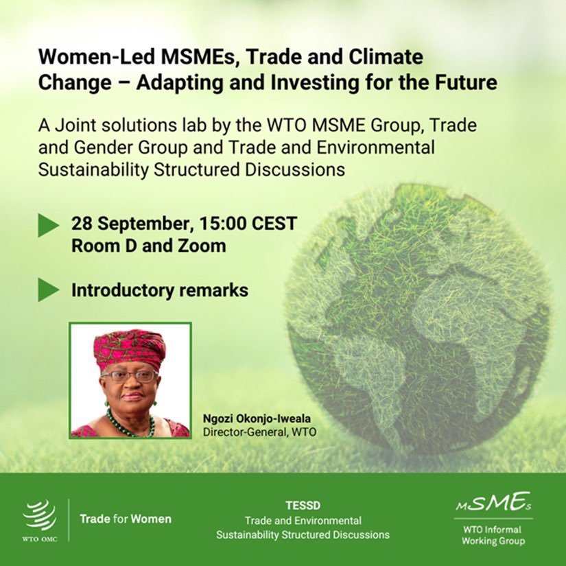 Join <a href="/CKellyNZ/">Clare Kelly</a> @Nadia_Theodore <a href="/SimonManleyFCDO/">Simon Manley</a> <a href="/ronald_saborio/">Ambassador to the WTO Ronald Saborio</a> &amp; I on 28 Sep <a href="/wto/">WTO</a>- MSMEs WG, Trade &amp; Gender, &amp; TESSD partner in a solutions lab on women MSMEs &amp; #climateChange. <a href="/NOIweala/">Ngozi Okonjo-Iweala</a> will be opening &amp; we have a panel of excellent #women entrepreneurs worldtradeorganization.zoom.us/webinar/regist…