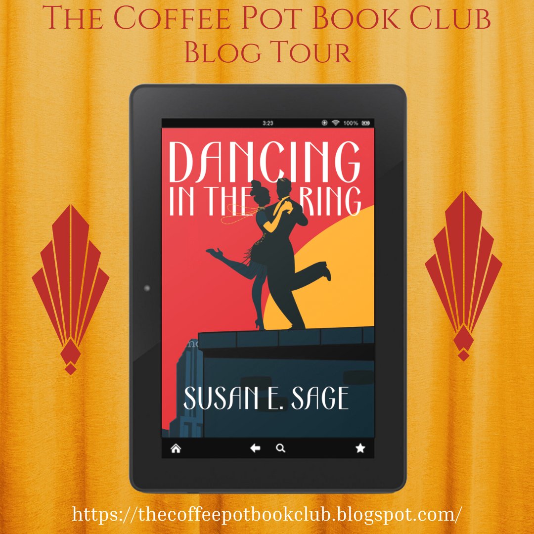 cathiedunn's tweet photo. Welcome to the final day of our blog tour for

༻*·.Dancing in the Ring.·*༺
by Susan E. Sage!

Check out today's last stops, sharing more enticing excerpts from Dancing in the Ring!

https://t.co/UTxtd0p8QZ 
#DancingInTheRing #1920s #HistoricalFiction #BlogTour #CPBC
@SusanSage https://t.co/UjQ1s5YeQY