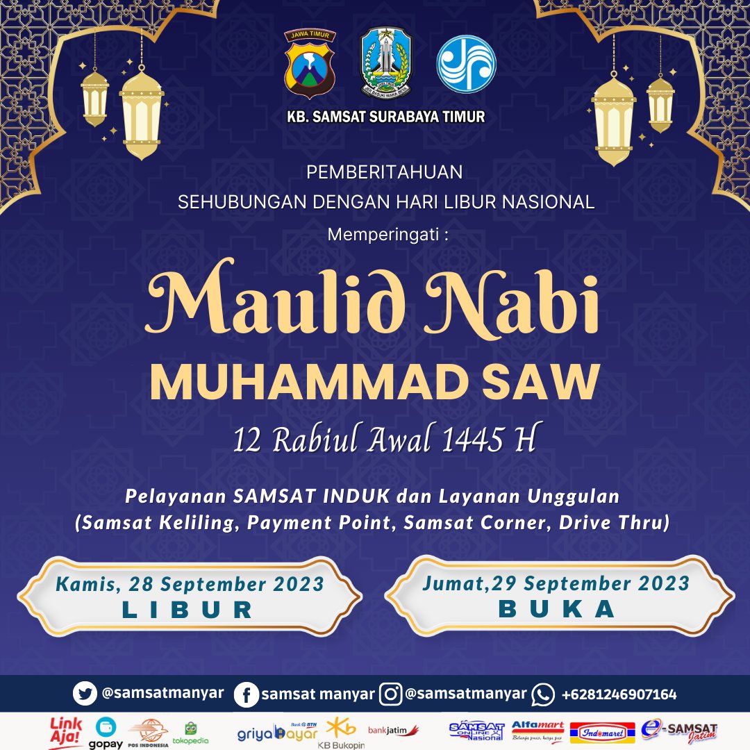 samsatmanyar's tweet photo. Sehubungan dengan hari libur nasional dalam rangka memperingati Maulid Nabi Muhammad SAW. Pelayanan KB Samsat Induk dan Layanan Unggulan (Corner, Payment Poin, Drive Thru, Samsat Keliling) Kamis, 28/9/2023 diliburkan.
Pelayanan buka kembali pada hari Jum'at, 29/9/2023. https://t.co/smgN5sDKHU