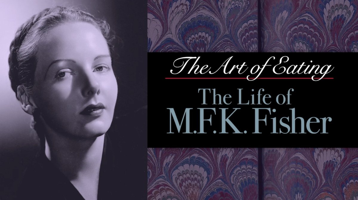 Great new documentary opens this weekend: The Art of Eating- The Life of M.F.K. Fisher San Francisco Benefit Premiere Sunday, October 1 at the Vogue in San Francisco. 3290 Sacramento Street Full Information and tickets here: mfkfisherfilm.com/mfk/