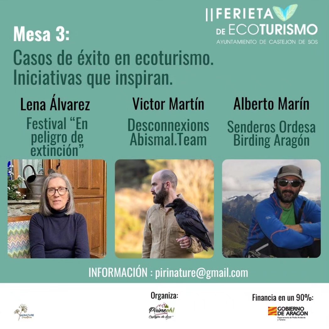 II Ferieta de Ecoturismo de Castejón de Sos. Programa del Ii Foro de Ecoturismo.Un espacio de encuentro para debatir sobre #ecoturismo, #turismosostenible #turismouniversal #turismoregenerativo #turismoresponsable. Un espacio para inspirarse. 📨pirinature@gmail.com. @CCyEAAragon