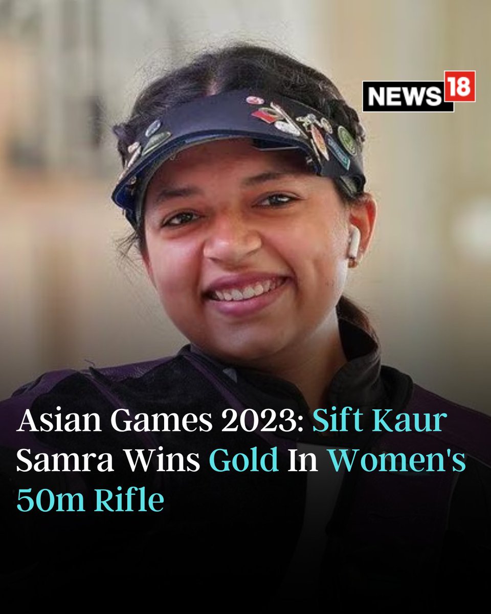 CNNnews18's tweet photo. Asian Games 2023: Sift Kaur Clinches Historic Gold With World Record-Breaking Performance; Medal Rush For India Continues In Shooting
Read Here: https://t.co/yCI6t6zi6J
#AsianGames #SiftKaur #Shooting #GoldMedal https://t.co/4LUUf6WILm