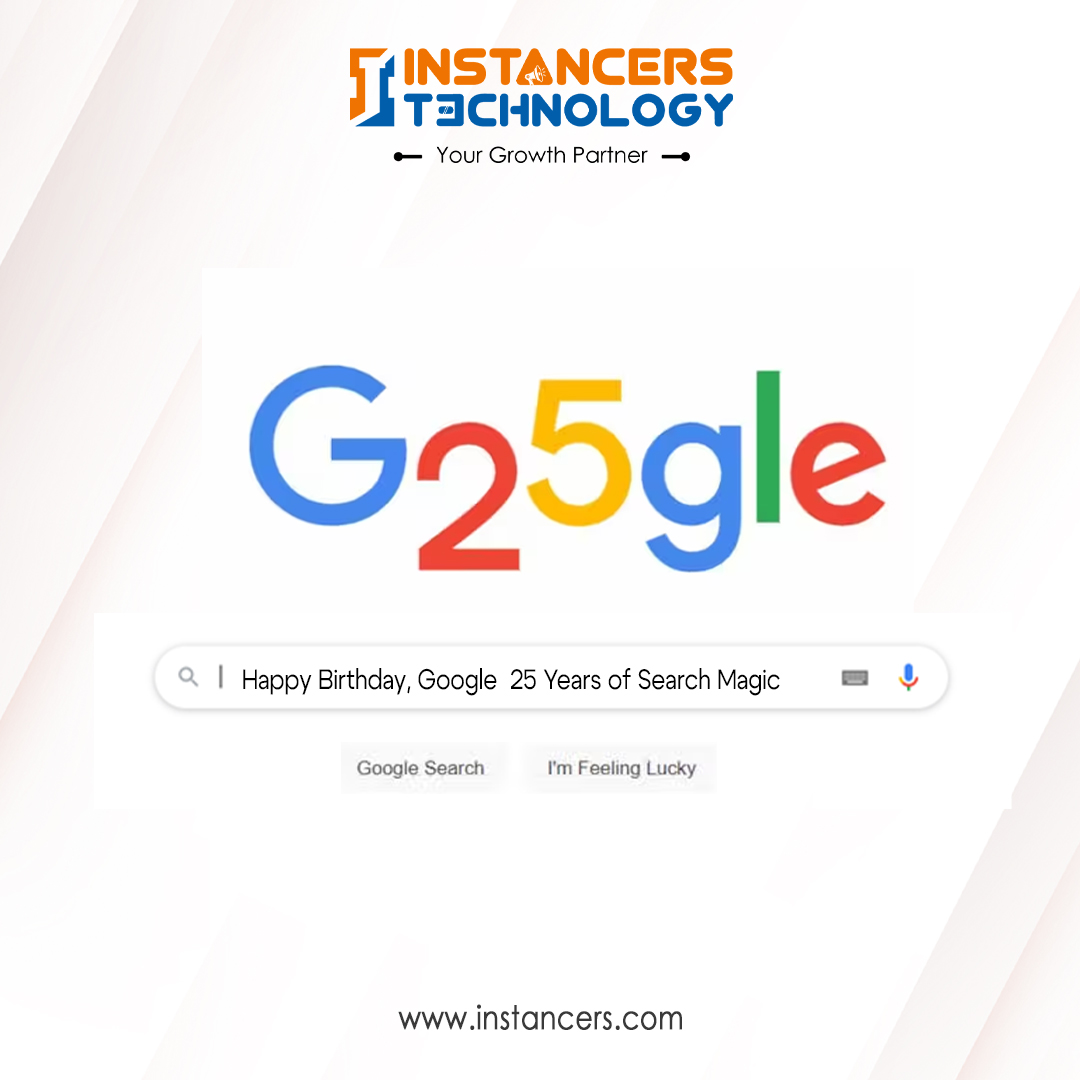 instancerstech's tweet photo. #Happy25thBirthdayGoogle From the team at Instancers Technology, we celebrate a quarter-century of your groundbreaking innovations.Thank you for shaping the world of tech.
Website:https://t.co/GtU5Wc6Gun
#digitalmarketingcompanyinpondicherry  #socialmediamarketig  #TechInnovation https://t.co/nLYbkrwjrf