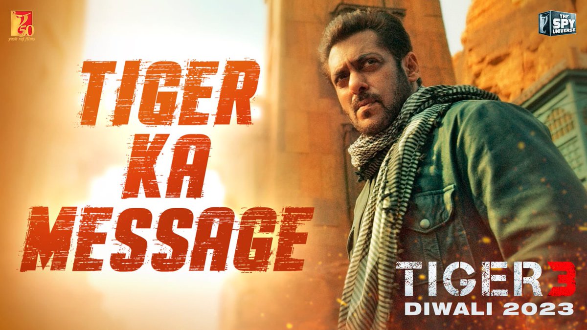 The message is loud and clear… Get ready for #SALMANIA this #Diwali. #TigerKaMessage #Tiger3