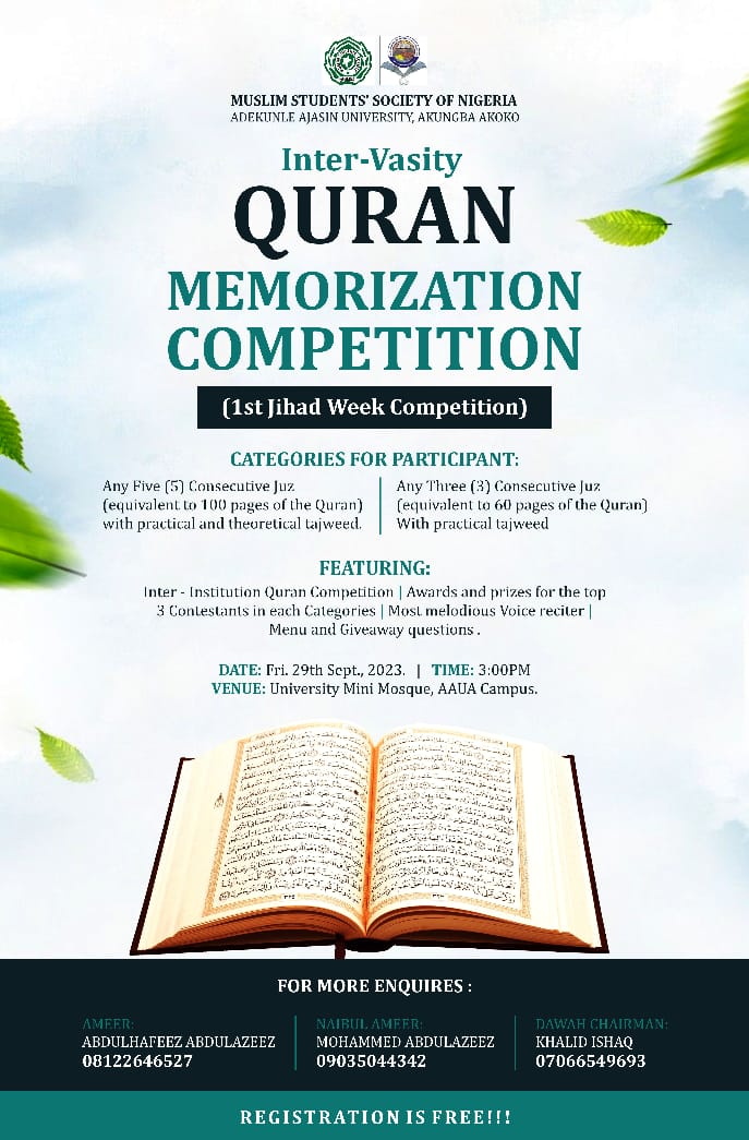 mssn_aaua's tweet photo. Inter-varsity Quran Competition
1st Jihad Week Competition
Friday, 29th September, 2023.
Time: 3:00 PM
Venue: University Mini Mosque
RBC: Al Bayyinah Press, MSSN AAUA
#JihadWeek #mssn #Muslims https://t.co/tUcAqRYbv9