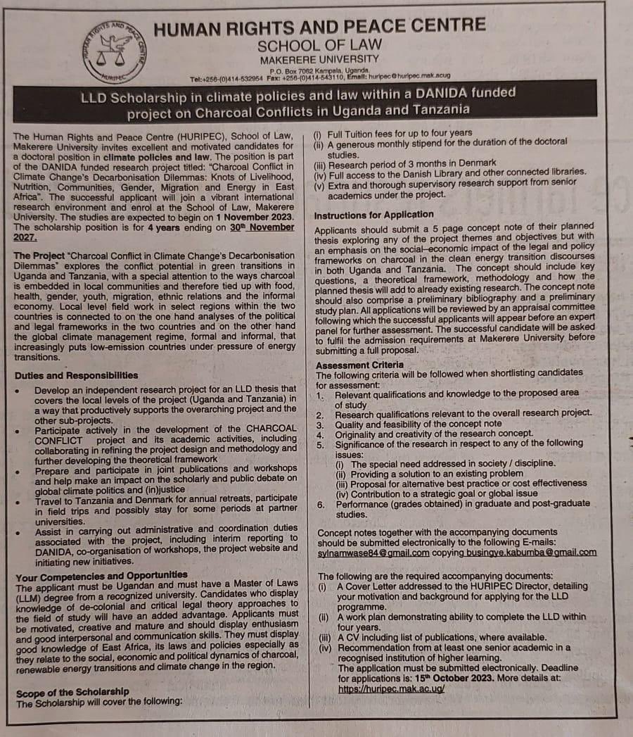 A reminder of this opportunity, offered by <a href="/huripec/">MakHURIPEC</a>, for a Doctor of Laws (LLD) scholarship, tenable at <a href="/MakerereLaw/">Makerere Law School</a> 

Deadline for applications is 15th October 2023.
