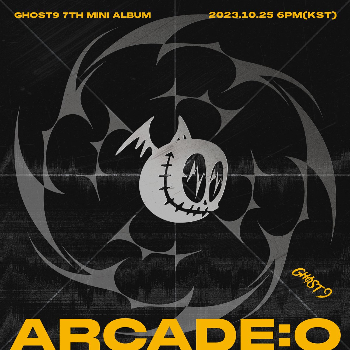 GHOST9 7th Mini Album [ARCADE : O]
COMING SOON

💥 2023.10.25 6PM (KST)

#GHOST9 #고스트나인
#ARCADE #ARCADE_O