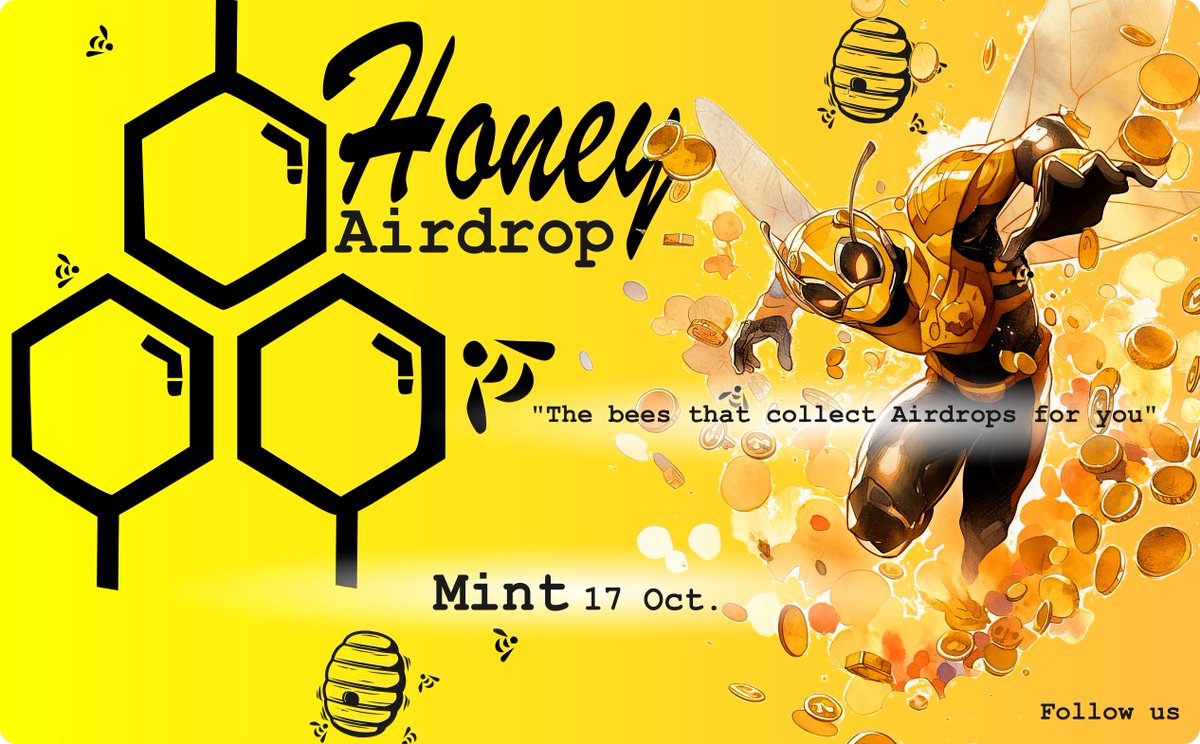 HoneyAirdrop's tweet photo. 🐝Bzzzzzz 🍯

#Thread de présentation du projet des abeilles qui butinent les #airdrops

💕 RT &amp; LIKE 🔄
Follow @HoneyAirdrop

🎁 1 FREEMINT à gagner parmi les interactions 🎁

🐝Bzzzzzz 🍯 https://t.co/PPxY3tZ0Fz