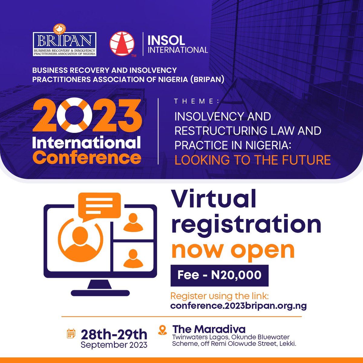 Virtual registration is on and it's not too late to register. 
To join the BRIPAN 2023 Conference virtually, click the link in our bio to register

Fee: #20,000

#bripan#bripan2023confrence#restructing#insolvency#gala#galanight