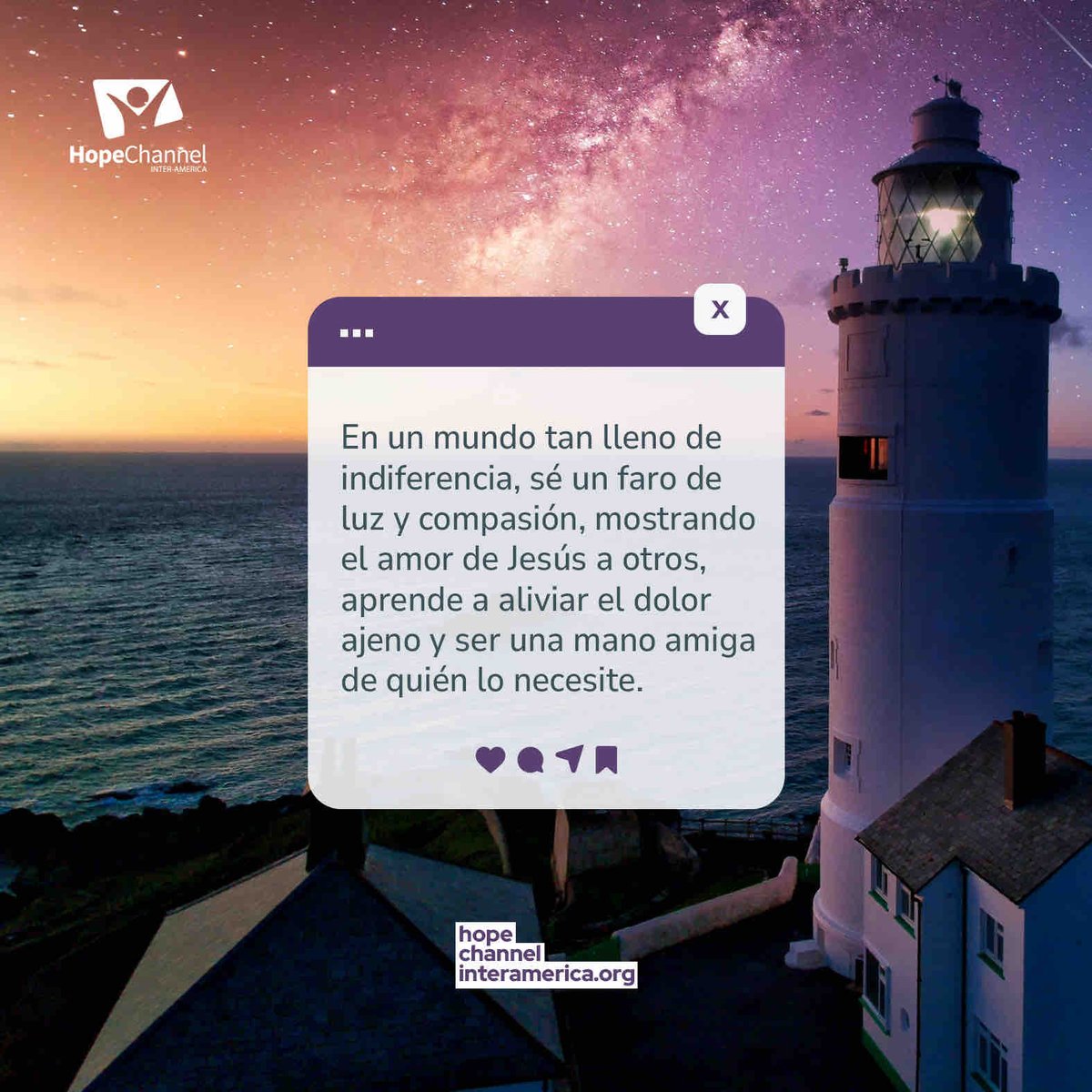 HopeChannel_IA's tweet photo. Sé como un faro de luz ahí donde te encuentras💡. ¡Feliz día! https://t.co/NMY9kLsNwC