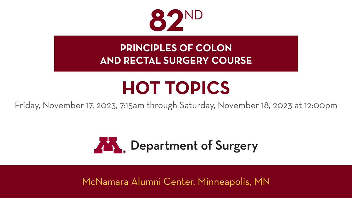 Join us for the 82nd Principles of Colon and Rectal Surgery Course! Register today! umncpd.cloud-cme.com/course/courseo… #colorectalsurgery #surgery #cme