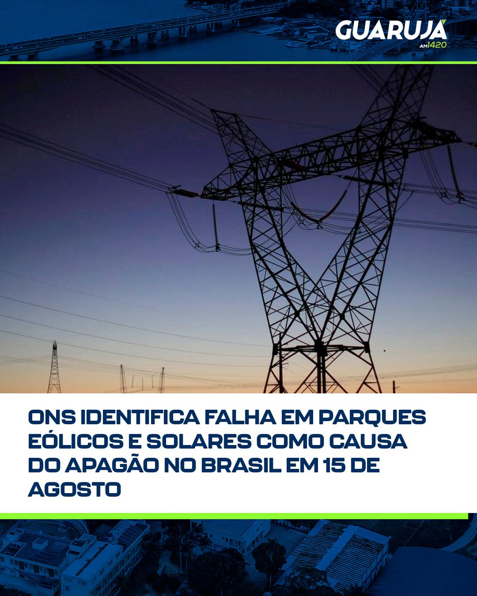 O ONS revelou que a causa do apagão que afetou 29 milhões de brasileiros em 15 de agosto foi uma falha no desempenho dos equipamentos dos parques eólicos e solares situado na linha de transmissão Quixadá no estado do Ceará.