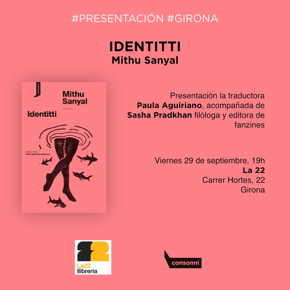 _consonni_'s tweet photo. El viernes en Girona y el sábado en Madrid, celebramos Identitti de @Msanyal

Junto a la traductora: @Incierta_Paula
y @vullplorar (Girona) y @MariadeMagdala3 https://t.co/GbH2q2KgVY