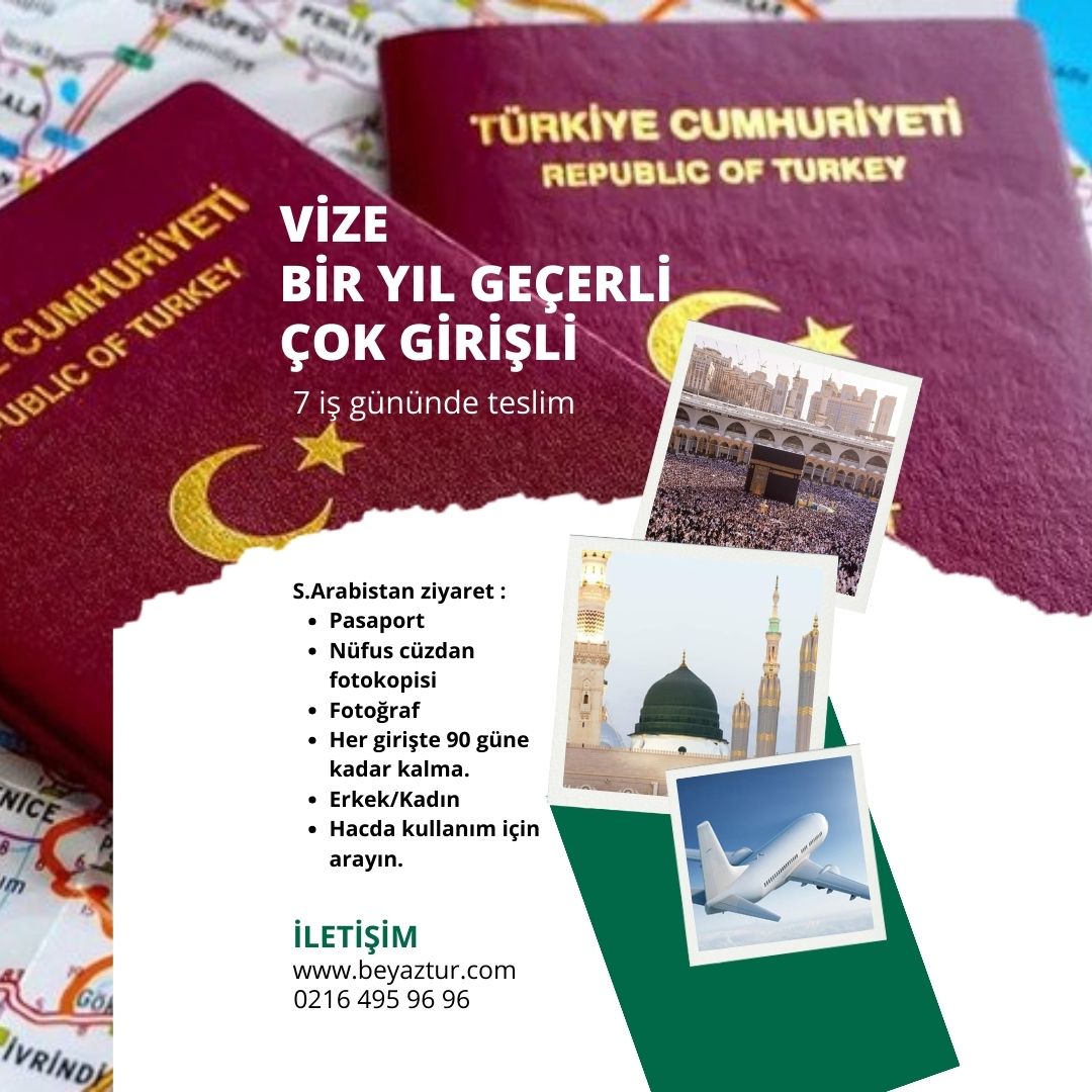 BEYAZTOURS's tweet photo. S.Arabistan'a 1 yıllık vize Hac dönemini de kapsıyor. https://t.co/muHDbCFXPh